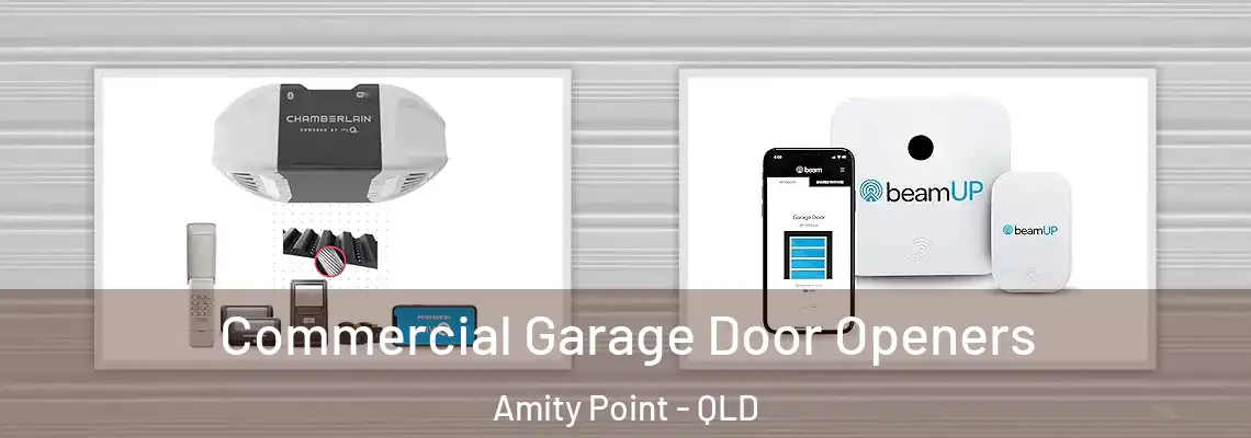  Commercial Garage Door Openers Amity Point - QLD