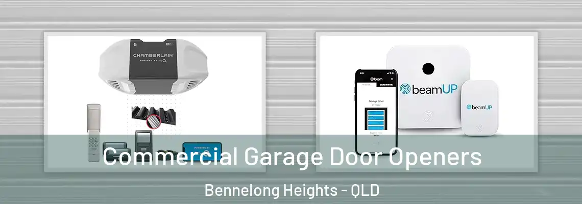 Commercial Garage Door Openers Bennelong Heights - QLD
