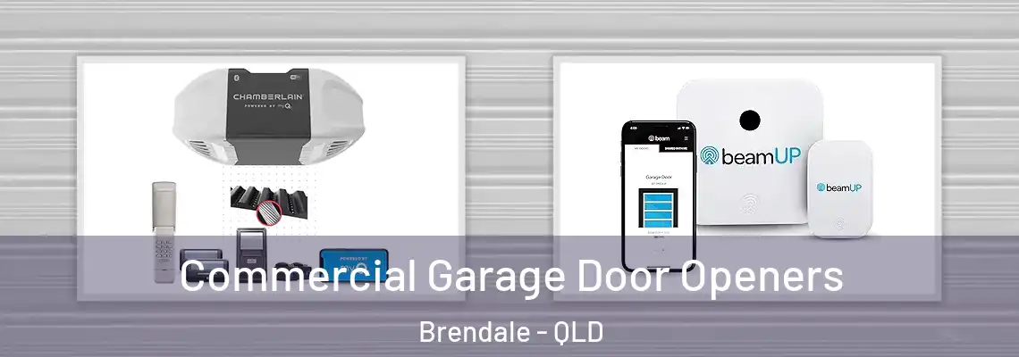 Commercial Garage Door Openers Brendale - QLD