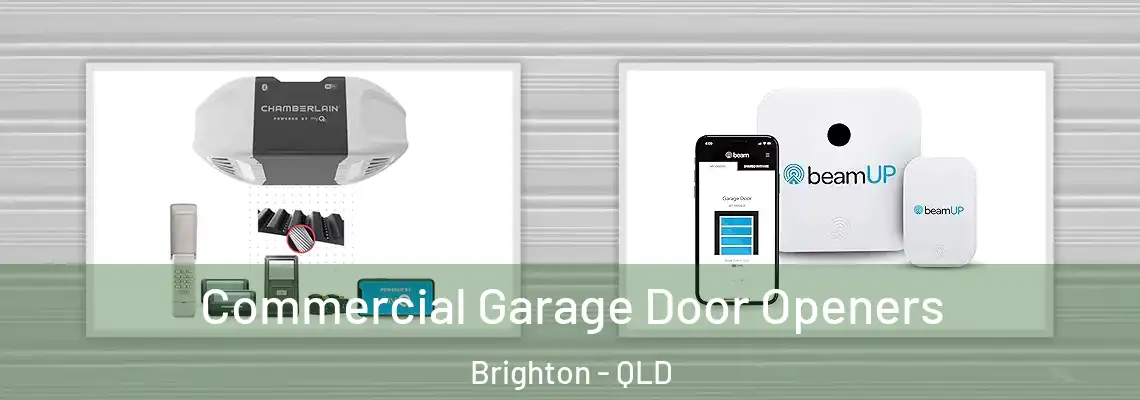 Commercial Garage Door Openers Brighton - QLD
