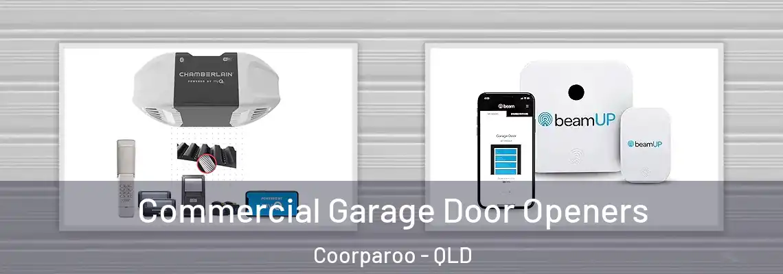 Commercial Garage Door Openers Coorparoo - QLD