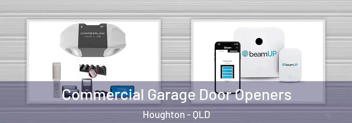 Commercial Garage Door Openers Houghton - QLD