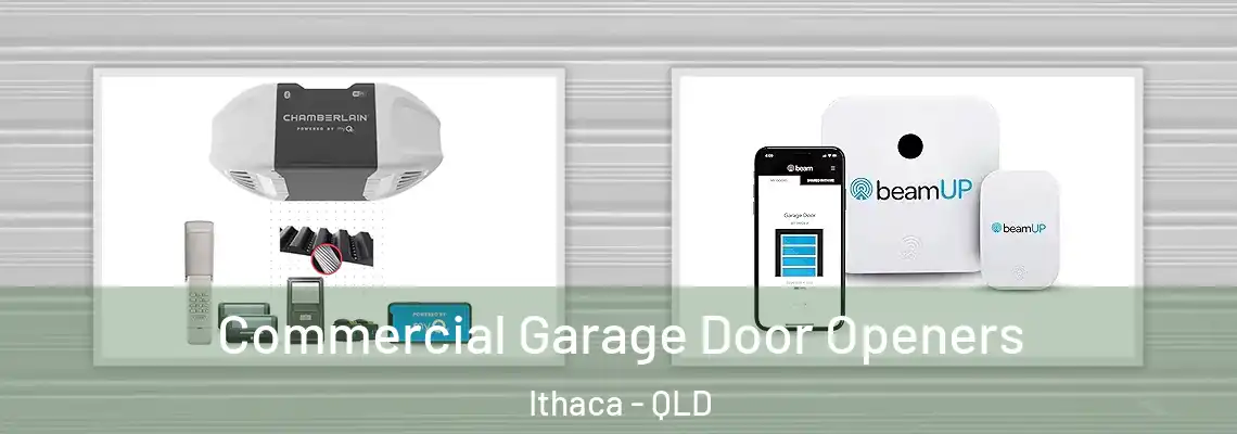 Commercial Garage Door Openers Ithaca - QLD