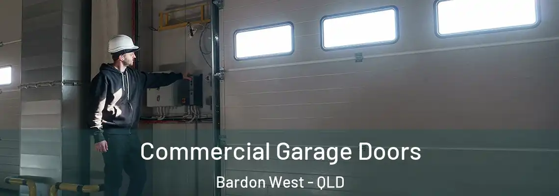  Commercial Garage Doors Bardon West - QLD