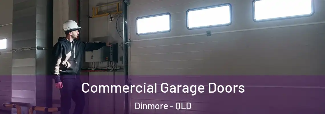  Commercial Garage Doors Dinmore - QLD