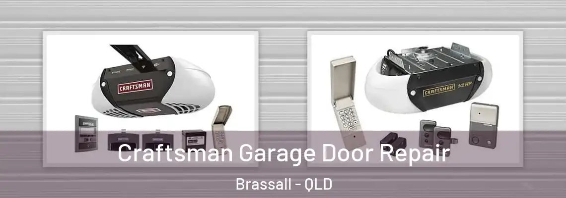 Craftsman Garage Door Repair Brassall - QLD