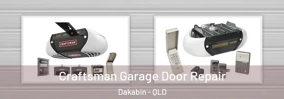  Craftsman Garage Door Repair Dakabin - QLD
