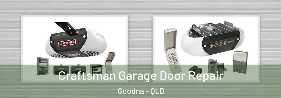  Craftsman Garage Door Repair Goodna - QLD