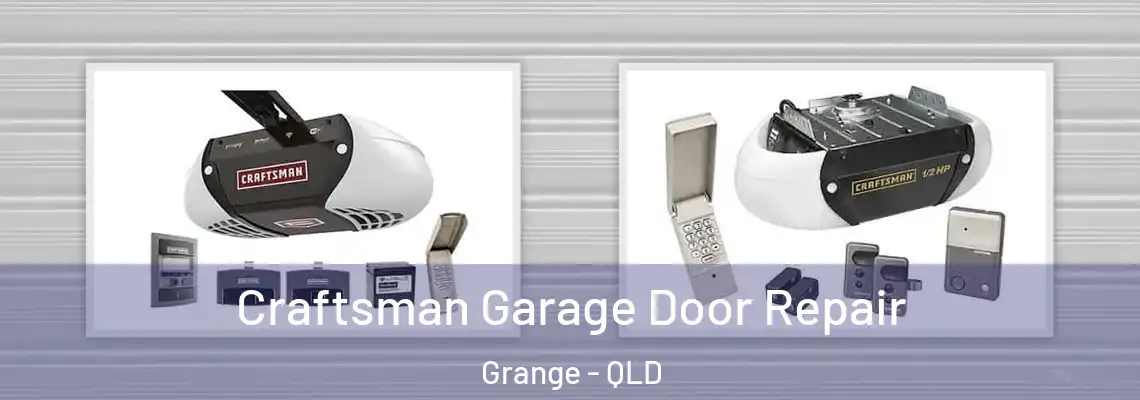 Craftsman Garage Door Repair Grange - QLD