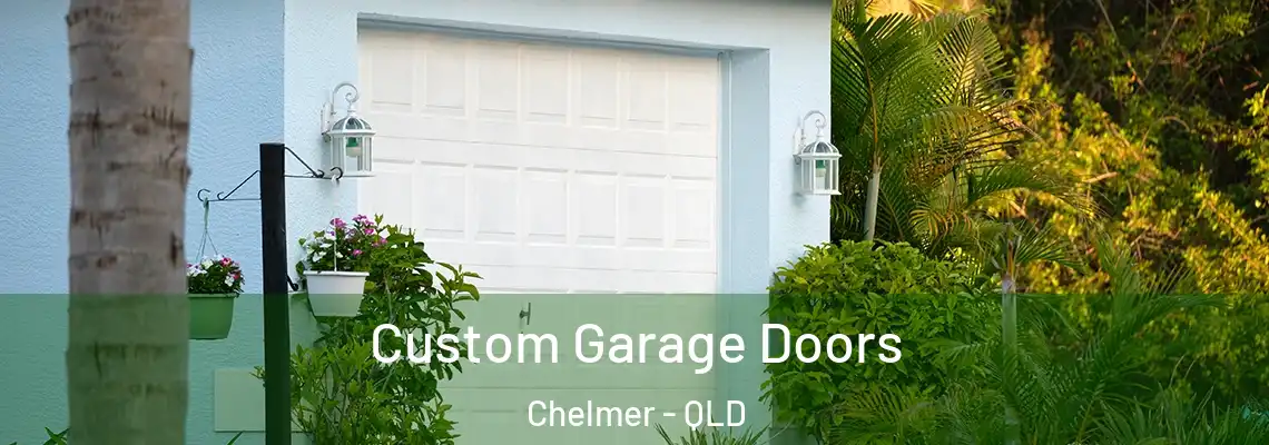 Custom Garage Doors Chelmer - QLD