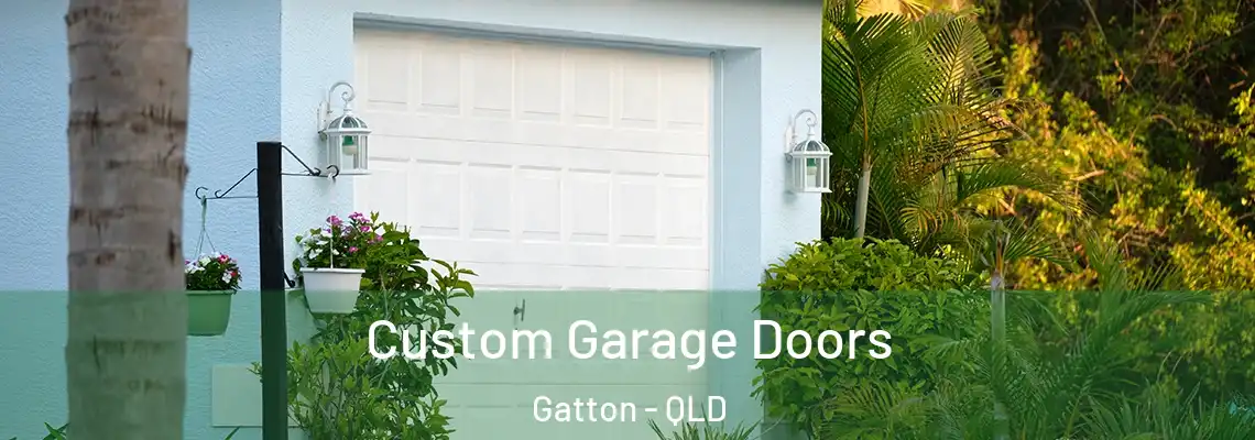 Custom Garage Doors Gatton - QLD
