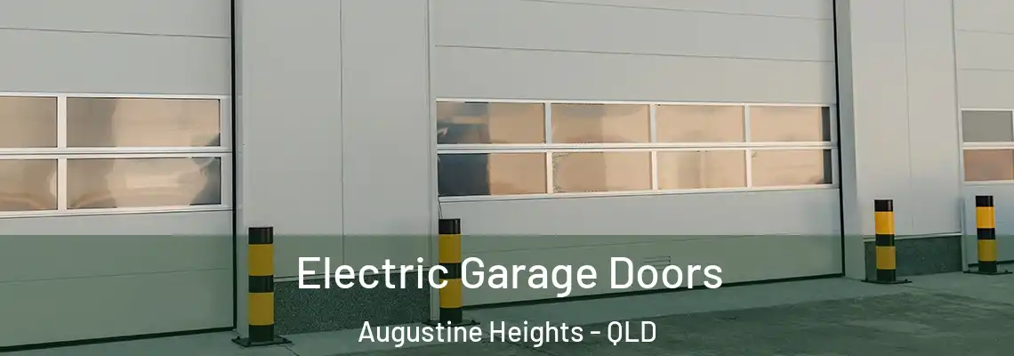 Electric Garage Doors Augustine Heights - QLD