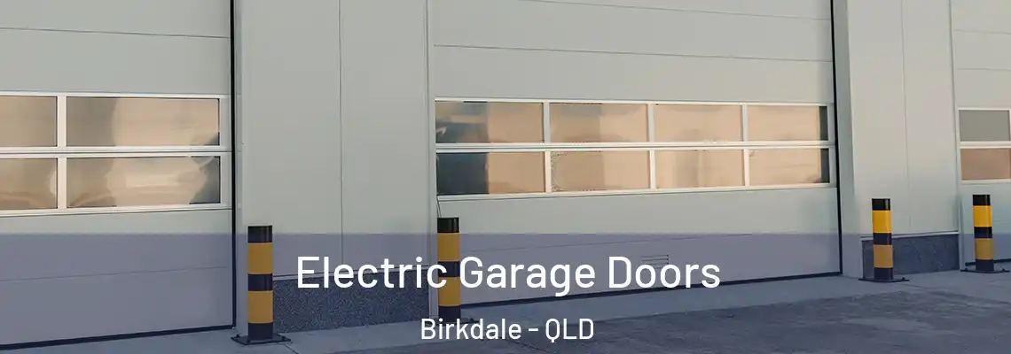  Electric Garage Doors Birkdale - QLD