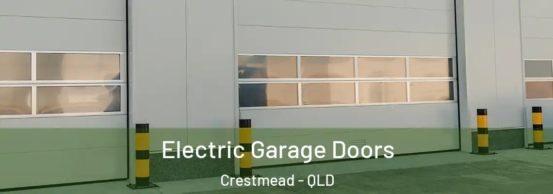 Electric Garage Doors Crestmead - QLD