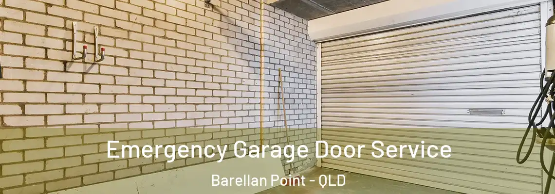  Emergency Garage Door Service Barellan Point - QLD