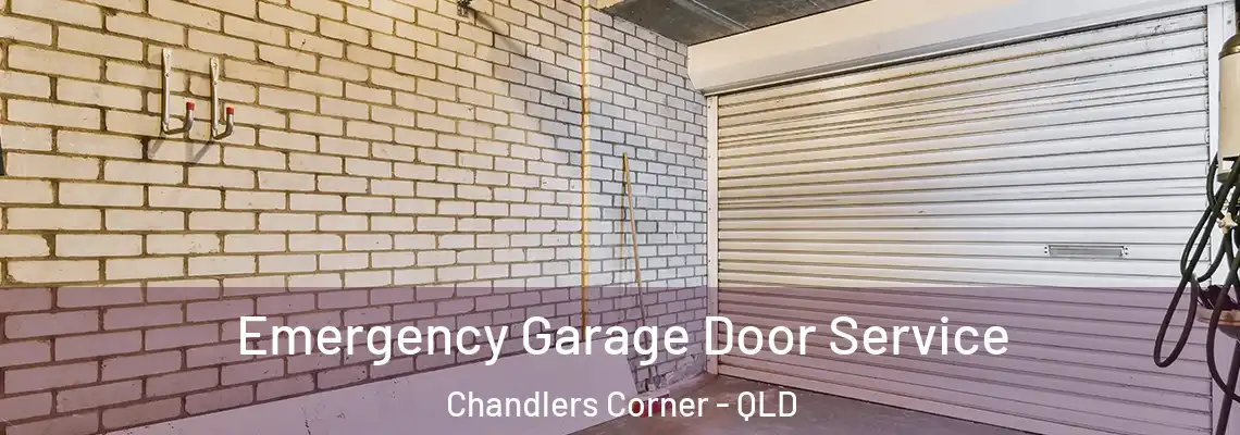 Emergency Garage Door Service Chandlers Corner - QLD