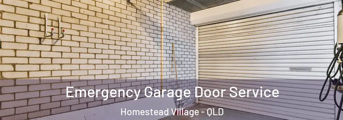 Emergency Garage Door Service Homestead Village - QLD
