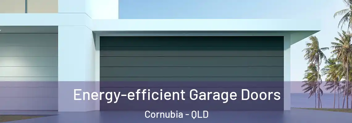 Energy-efficient Garage Doors Cornubia - QLD