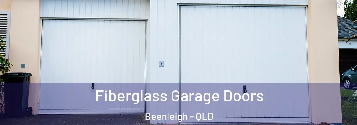 Fiberglass Garage Doors Beenleigh - QLD