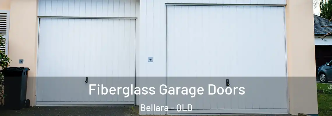  Fiberglass Garage Doors Bellara - QLD