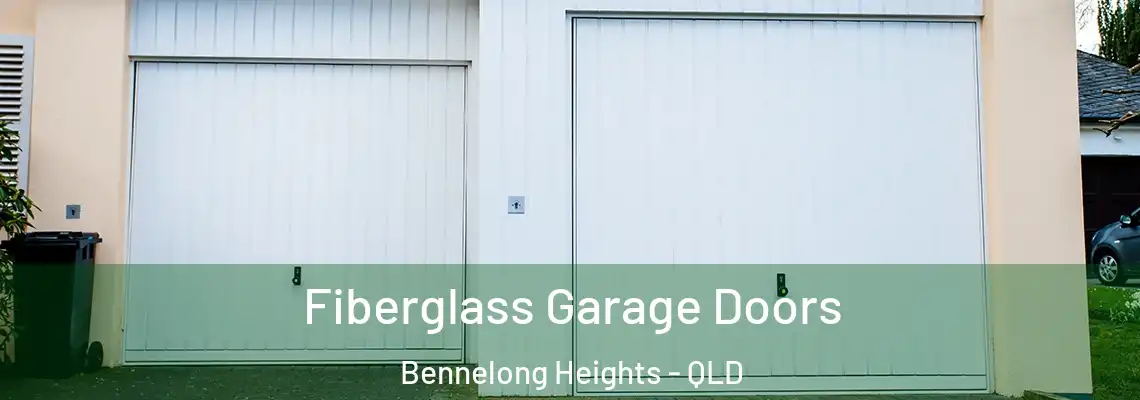 Fiberglass Garage Doors Bennelong Heights - QLD