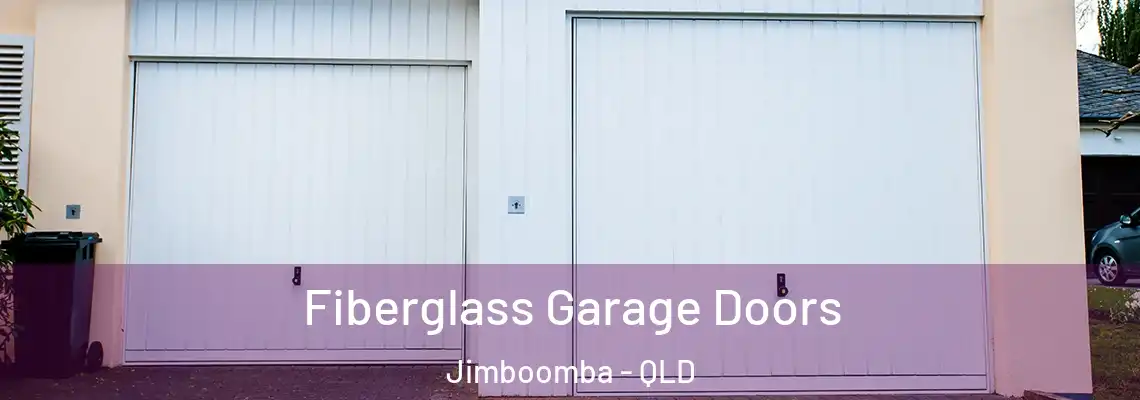 Fiberglass Garage Doors Jimboomba - QLD