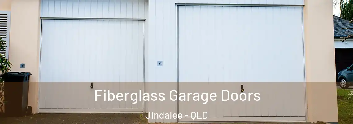 Fiberglass Garage Doors Jindalee - QLD