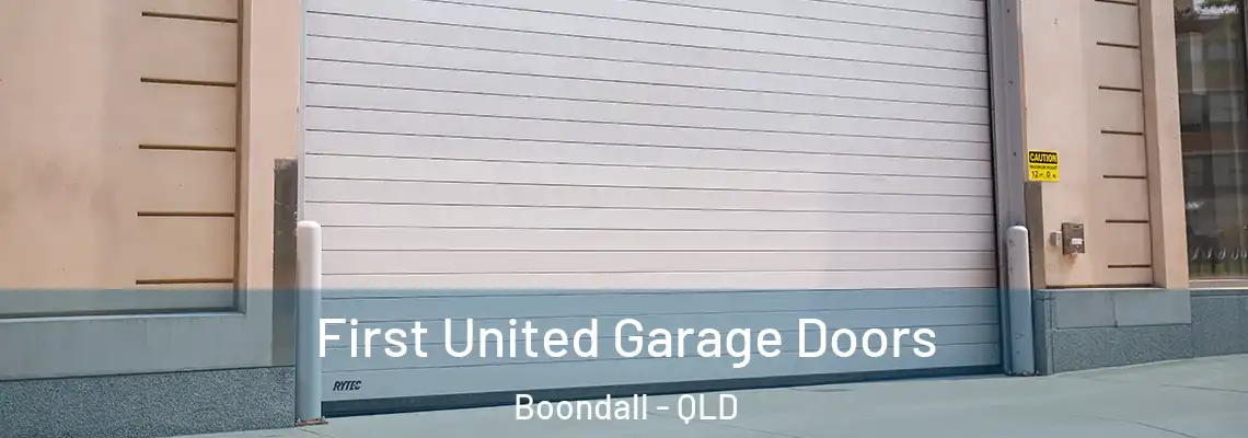  First United Garage Doors Boondall - QLD