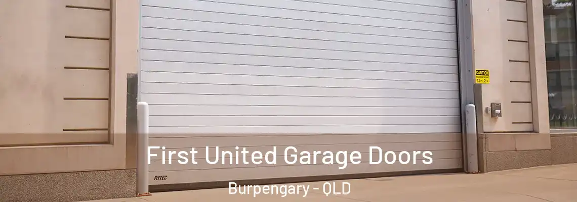 First United Garage Doors Burpengary - QLD