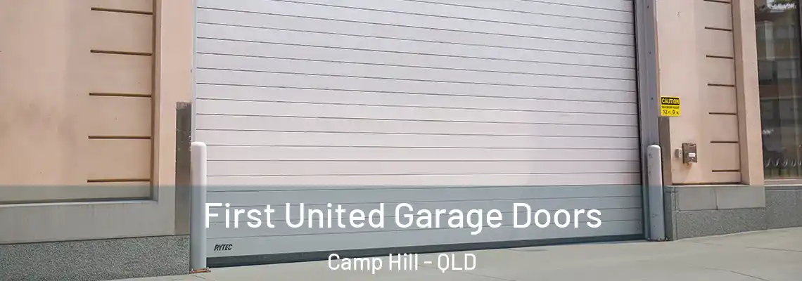First United Garage Doors Camp Hill - QLD