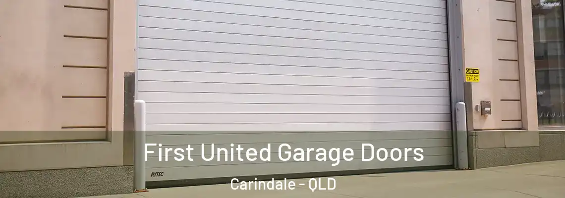 First United Garage Doors Carindale - QLD
