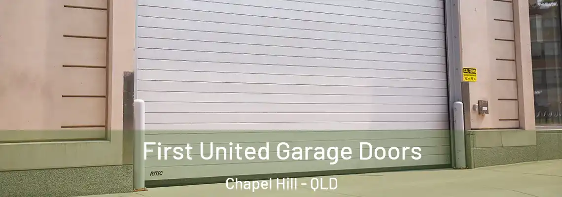 First United Garage Doors Chapel Hill - QLD