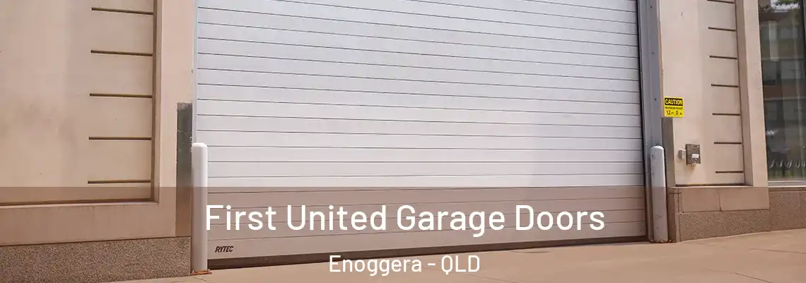 First United Garage Doors Enoggera - QLD