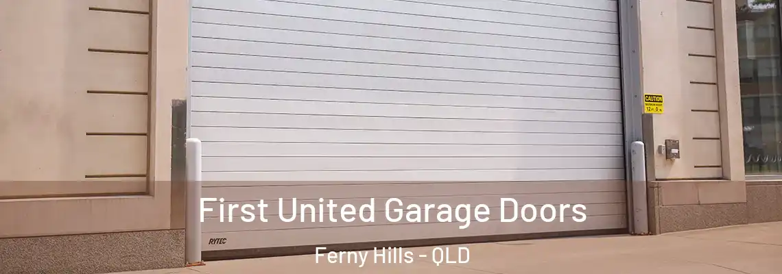 First United Garage Doors Ferny Hills - QLD