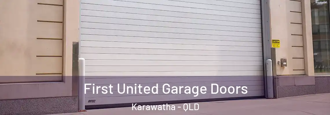 First United Garage Doors Karawatha - QLD