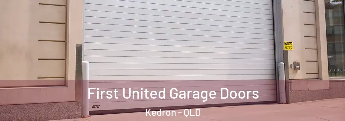  First United Garage Doors Kedron - QLD