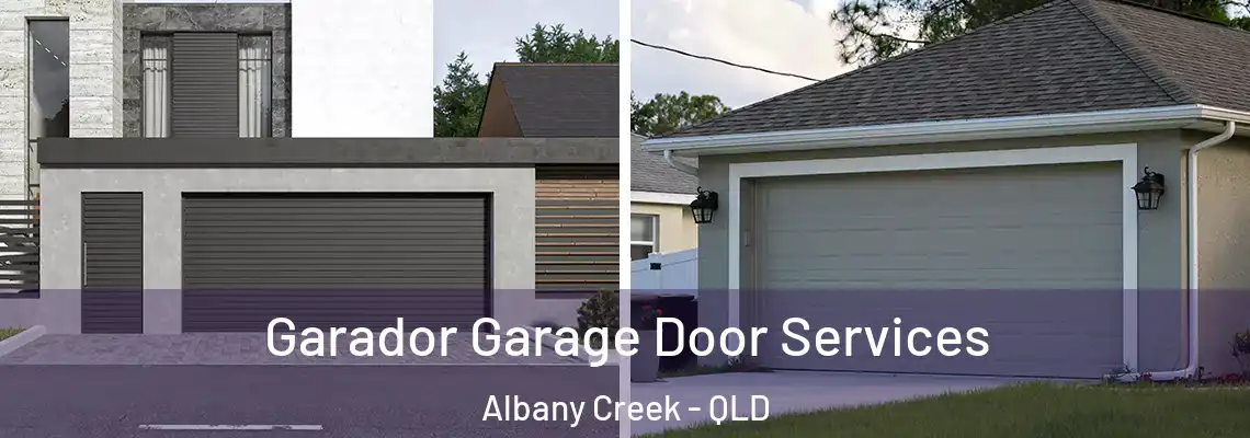 Garador Garage Door Services Albany Creek - QLD