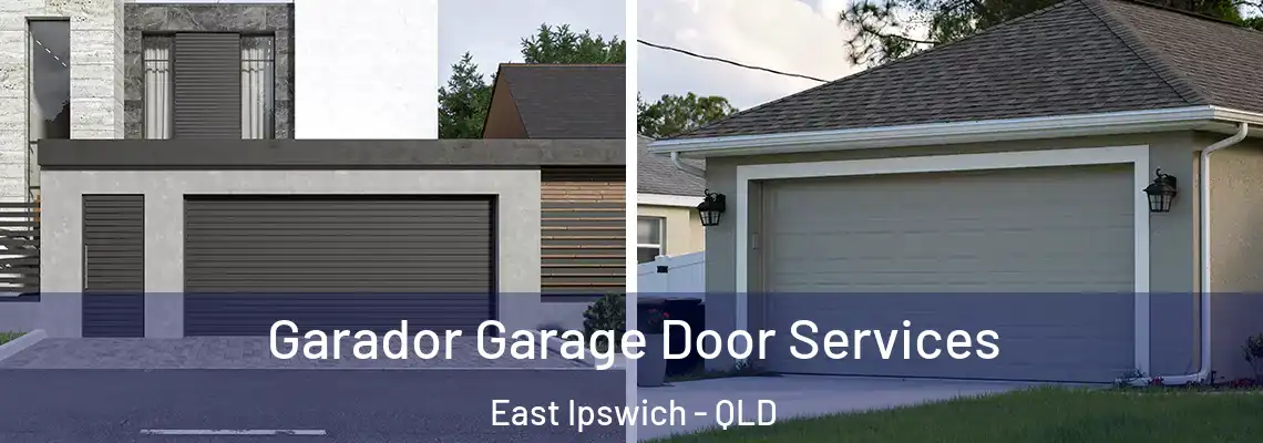 Garador Garage Door Services East Ipswich - QLD