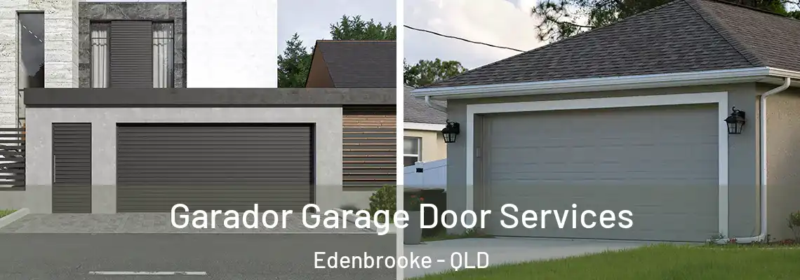Garador Garage Door Services Edenbrooke - QLD