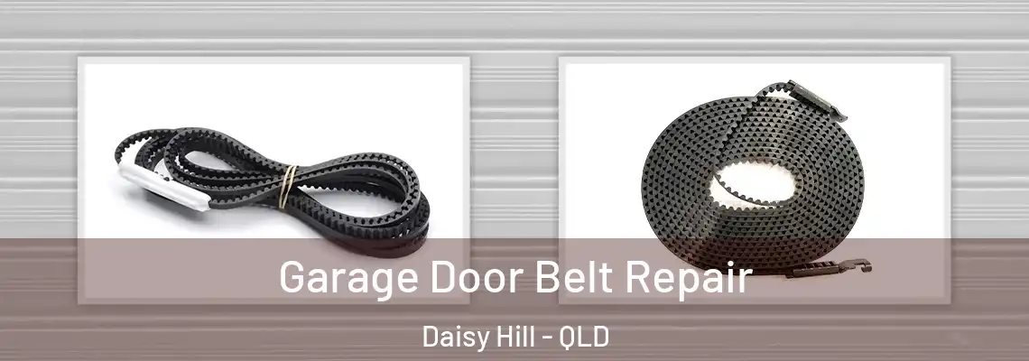Garage Door Belt Repair Daisy Hill - QLD
