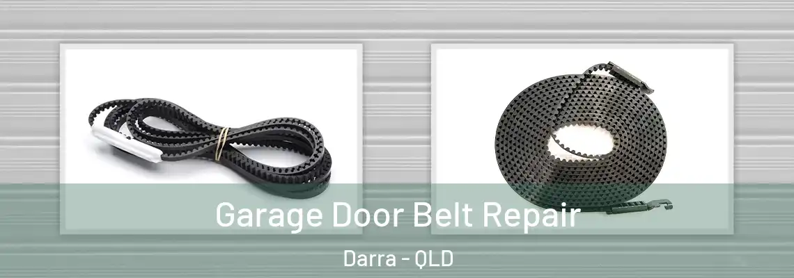  Garage Door Belt Repair Darra - QLD