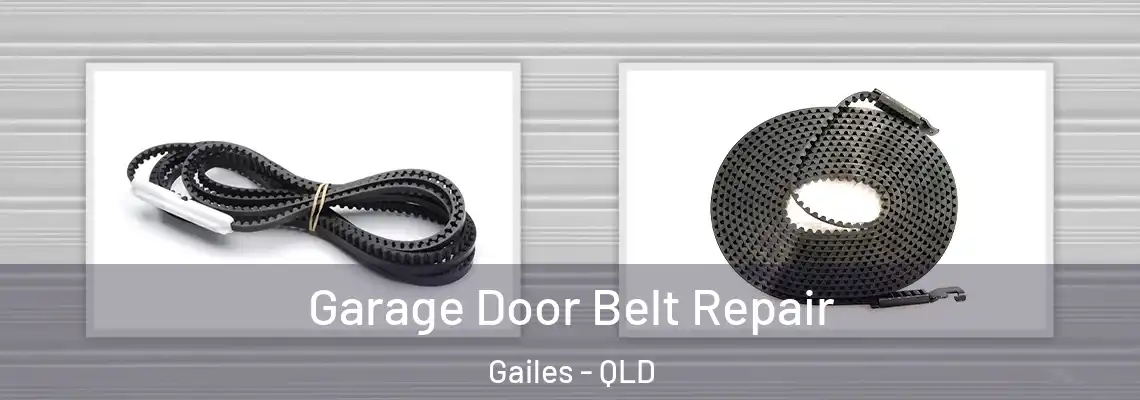 Garage Door Belt Repair Gailes - QLD