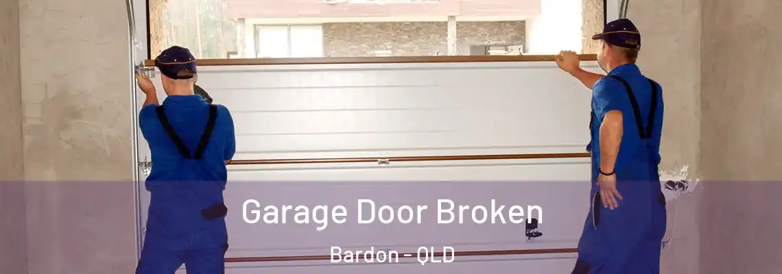  Garage Door Broken Bardon - QLD