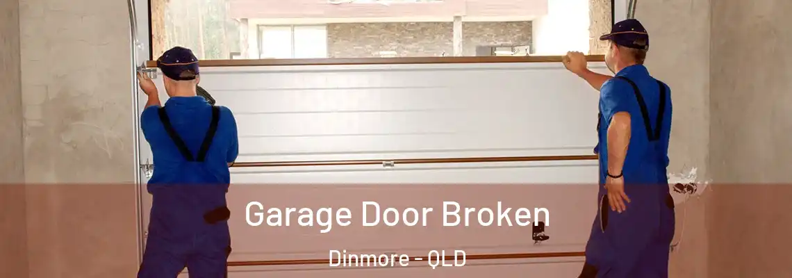  Garage Door Broken Dinmore - QLD