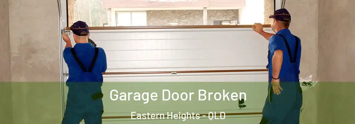  Garage Door Broken Eastern Heights - QLD
