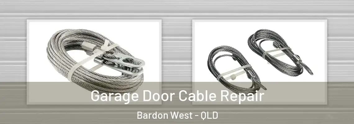 Garage Door Cable Repair Bardon West - QLD