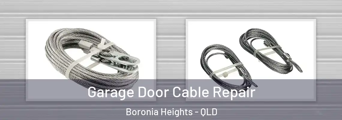 Garage Door Cable Repair Boronia Heights - QLD