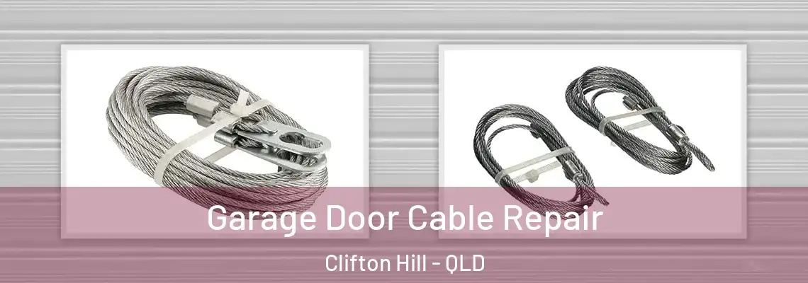 Garage Door Cable Repair Clifton Hill - QLD