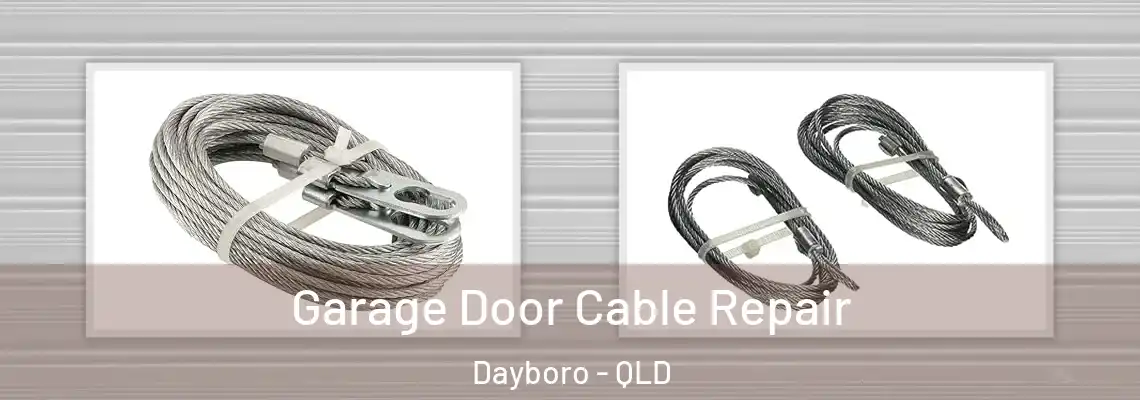 Garage Door Cable Repair Dayboro - QLD