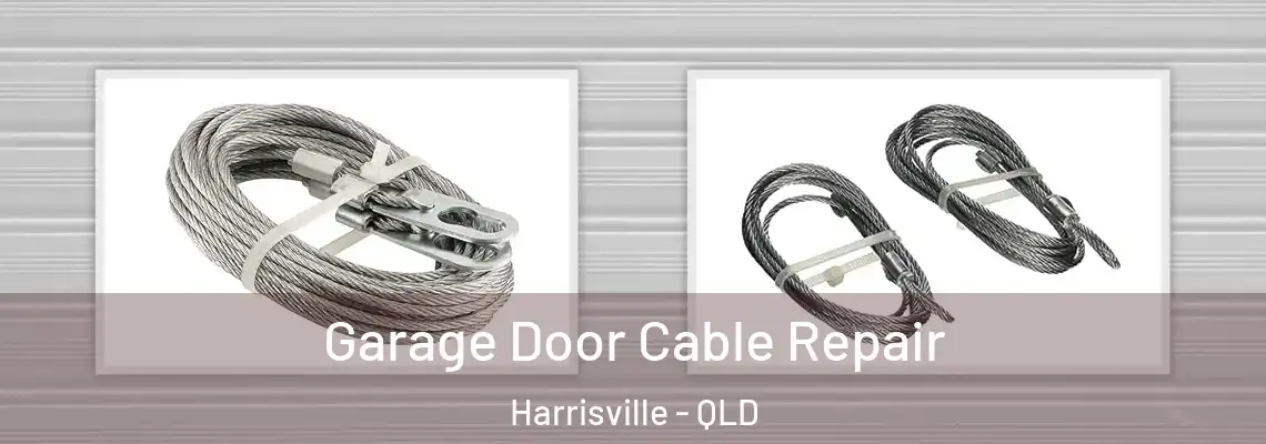  Garage Door Cable Repair Harrisville - QLD